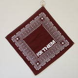 For Them Maroon Bandana